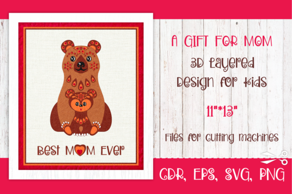 Using the Best Mom Ever 3D Mother’s Day SVG with Purpose and Strategy